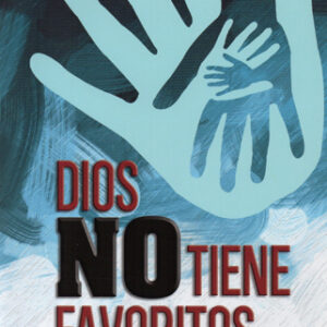 Dios no tiene favoritos