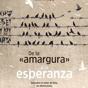 De la amargura a la esperanza