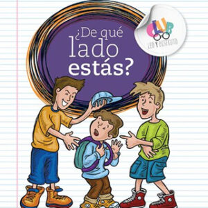 ¿De qué lado estás?