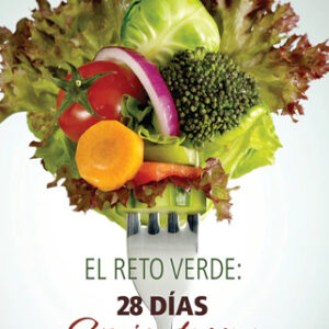 El reto verde: 28 días comiendo sano